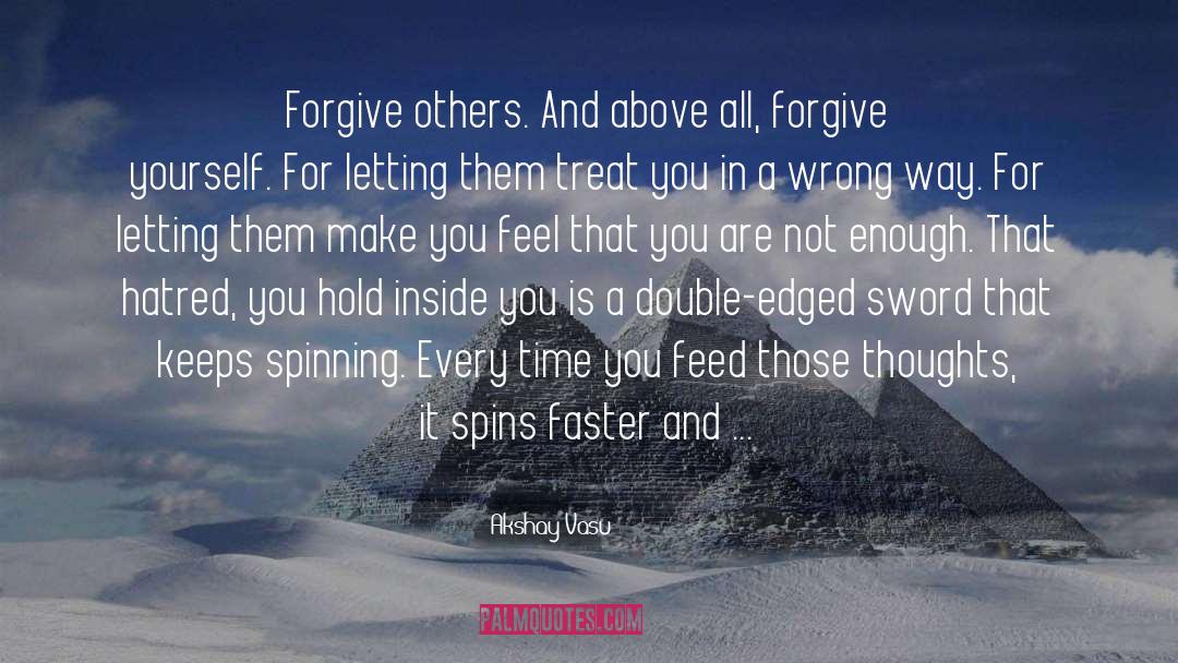 Forgive quotes by Akshay Vasu