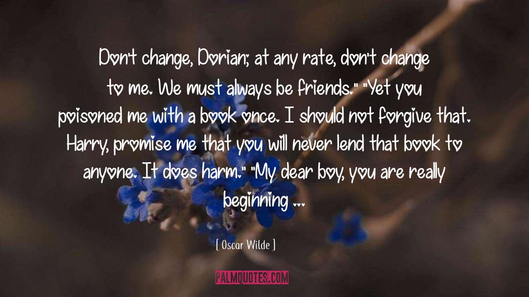 Forgive quotes by Oscar Wilde