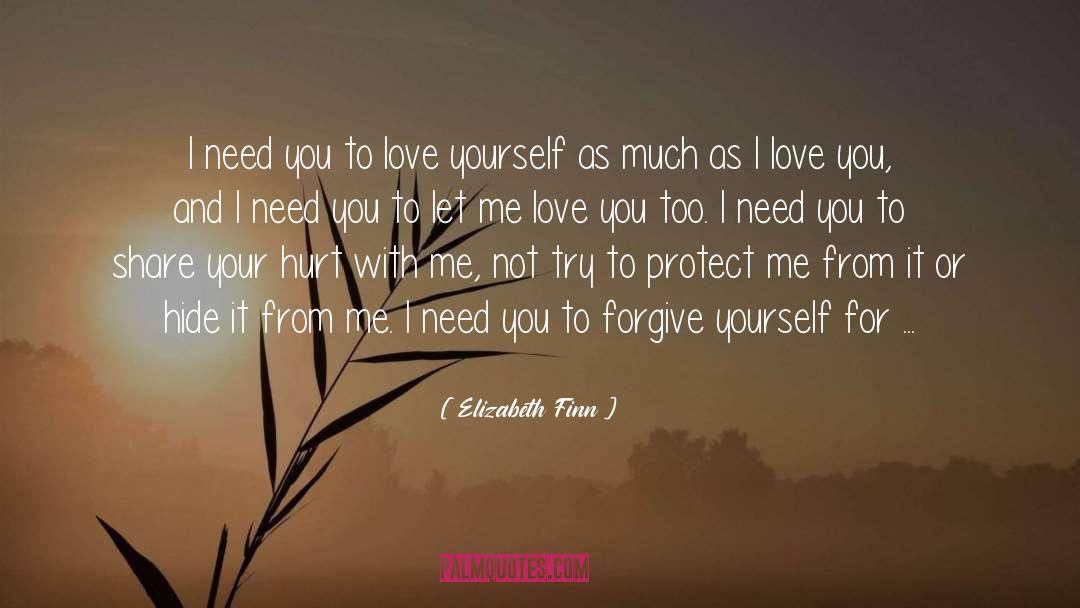 Forgive Yourself quotes by Elizabeth Finn