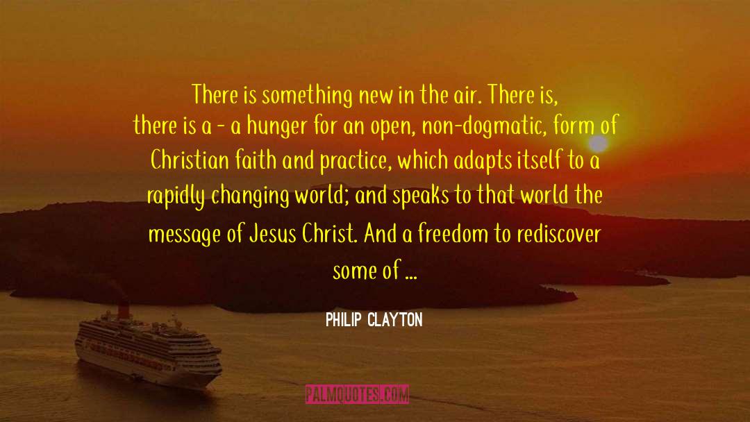 Forgiven In Christ quotes by Philip Clayton