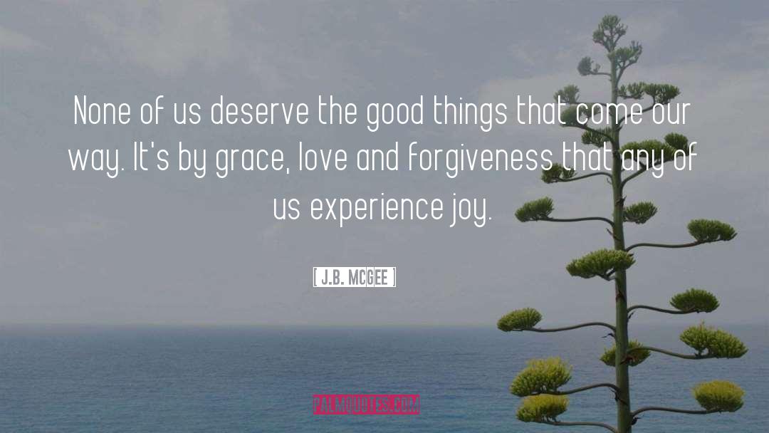 Forgiven quotes by J.B. McGee