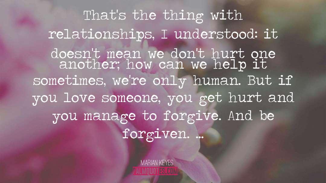 Forgiven quotes by Marian Keyes