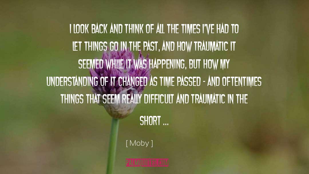 Forgiveness And Understanding quotes by Moby