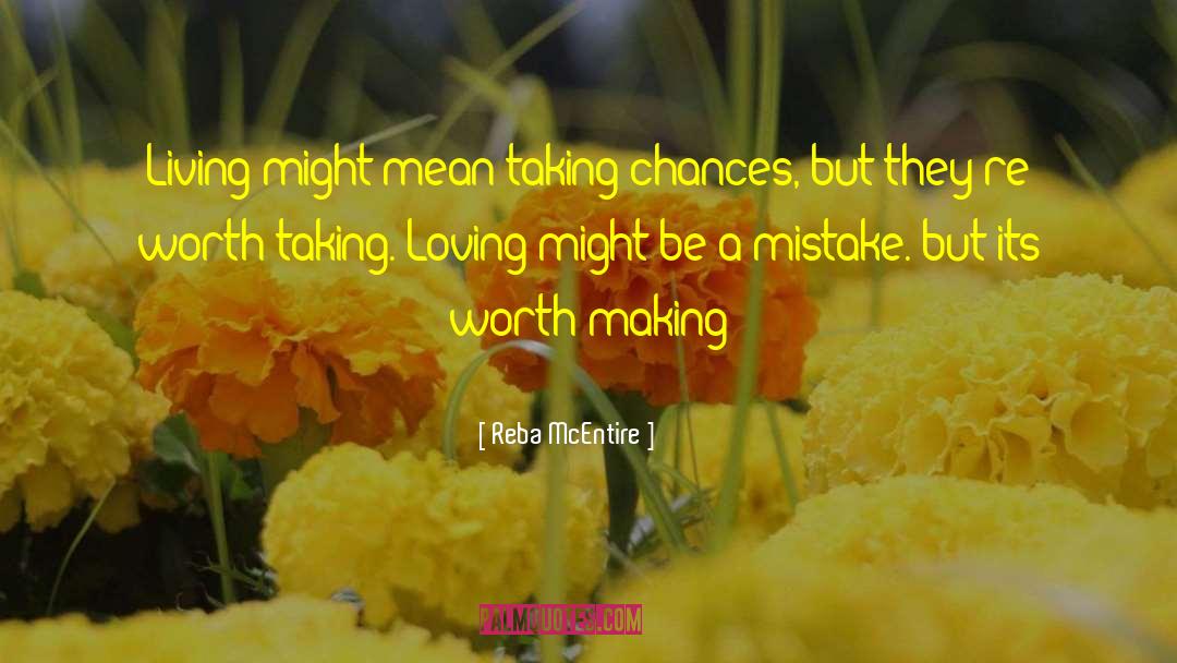 Forgiveness Chance Love quotes by Reba McEntire