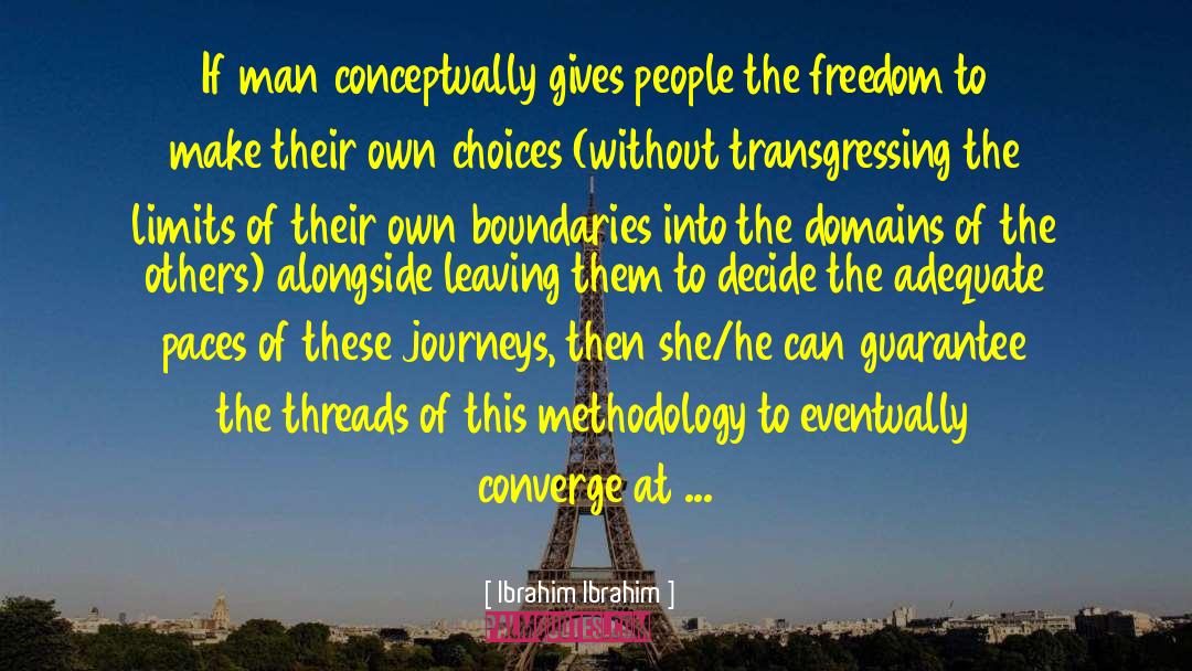 Forgiveness Freedom quotes by Ibrahim Ibrahim