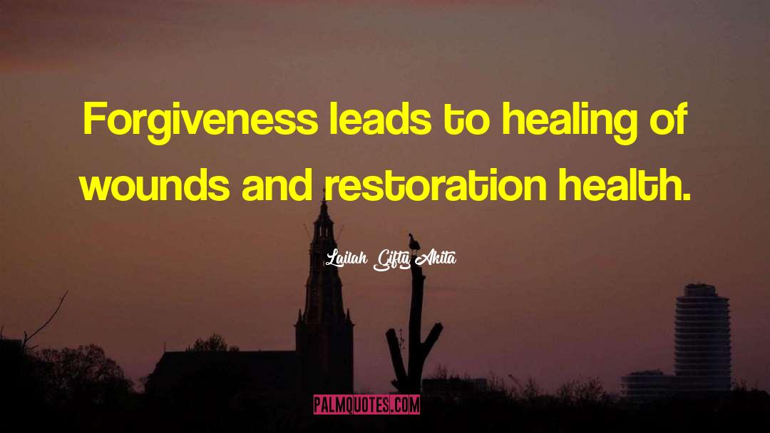 Forgiveness Leads To Happiness quotes by Lailah Gifty Akita