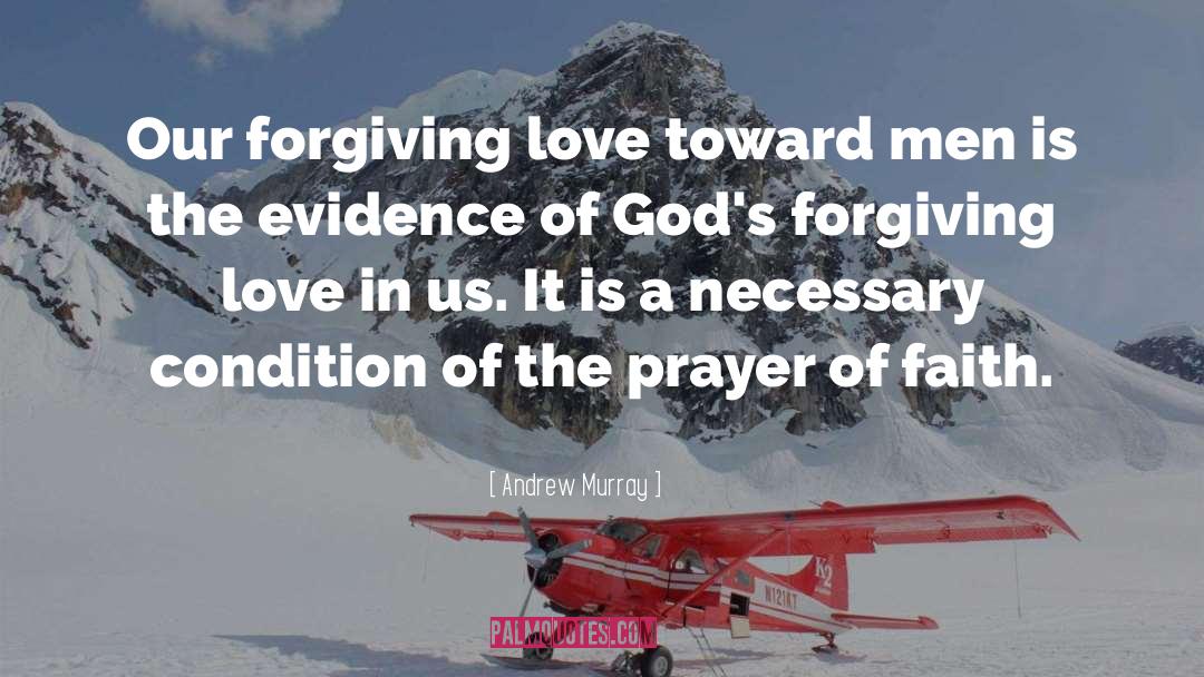 Forgiveness Love quotes by Andrew Murray