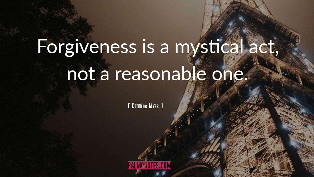 Forgiveness Love quotes by Caroline Myss