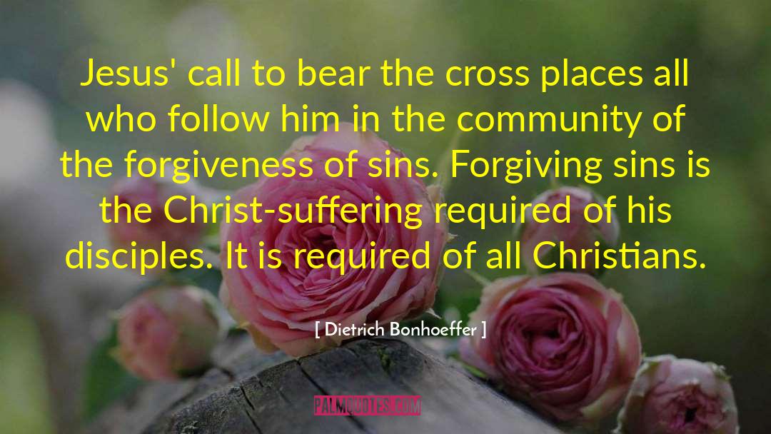 Forgiveness Of Sins quotes by Dietrich Bonhoeffer