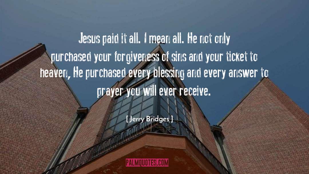 Forgiveness Of Sins quotes by Jerry Bridges
