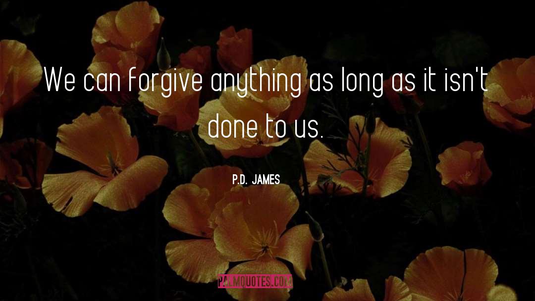 Forgiveness quotes by P.D. James