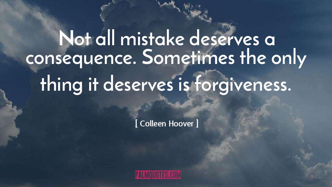 Forgiveness quotes by Colleen Hoover