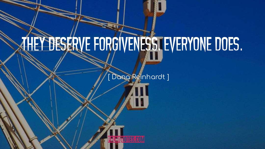 Forgiveness quotes by Dana Reinhardt