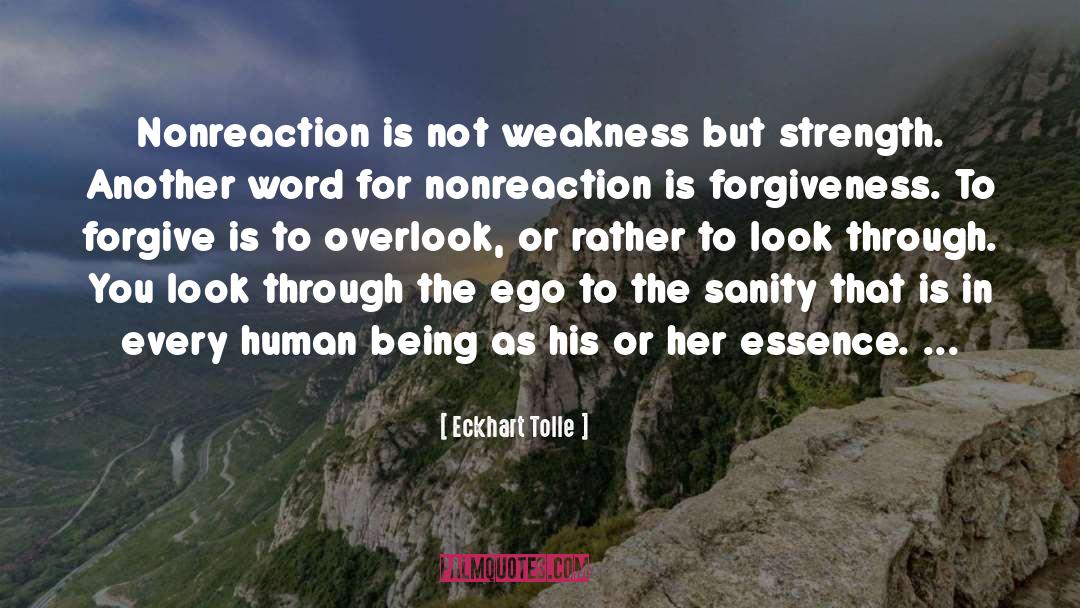 Forgiveness quotes by Eckhart Tolle