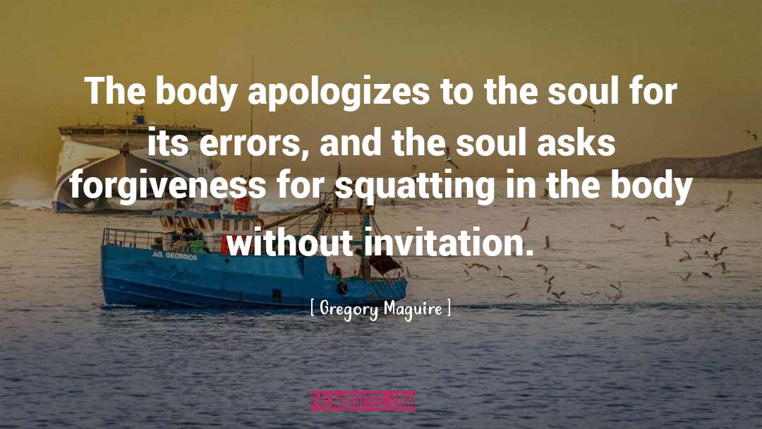 Forgiveness quotes by Gregory Maguire