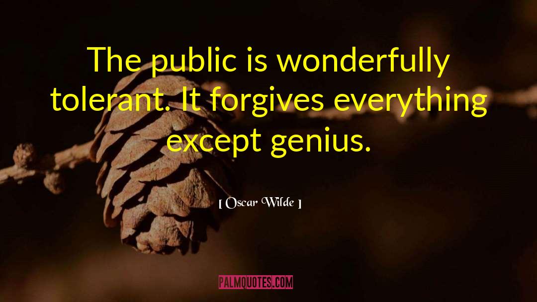 Forgives quotes by Oscar Wilde