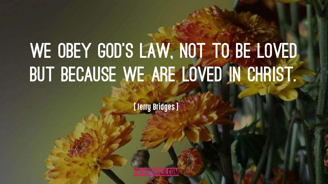 Forgiving God quotes by Jerry Bridges