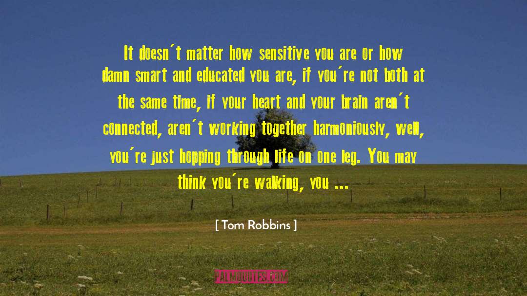 Forgiving Heart quotes by Tom Robbins