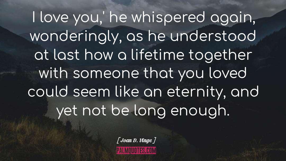 Forgiving Love quotes by Joan D. Vinge