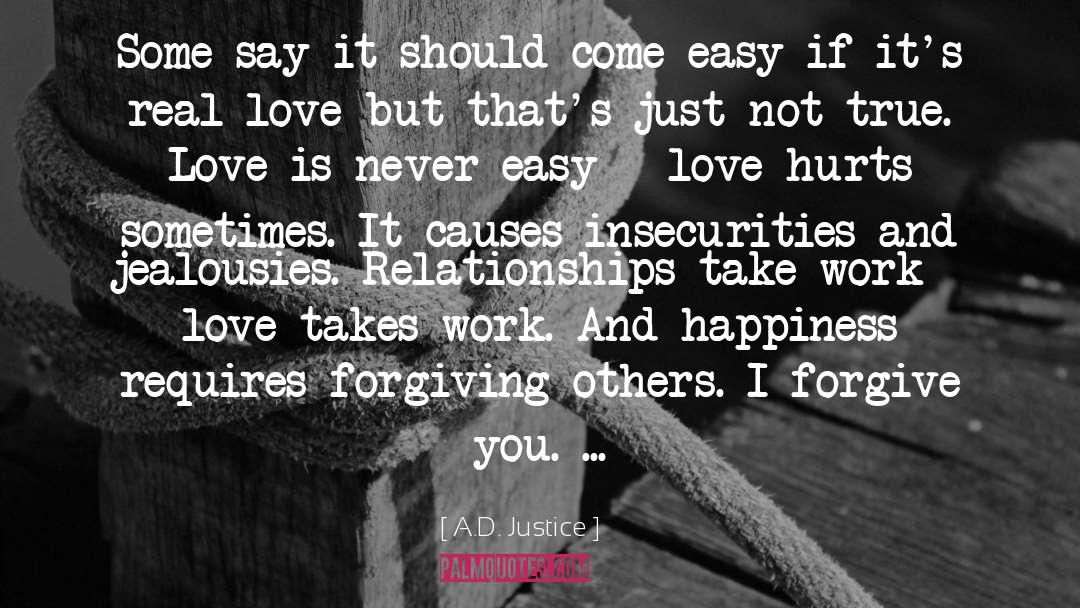 Forgiving Others quotes by A.D. Justice