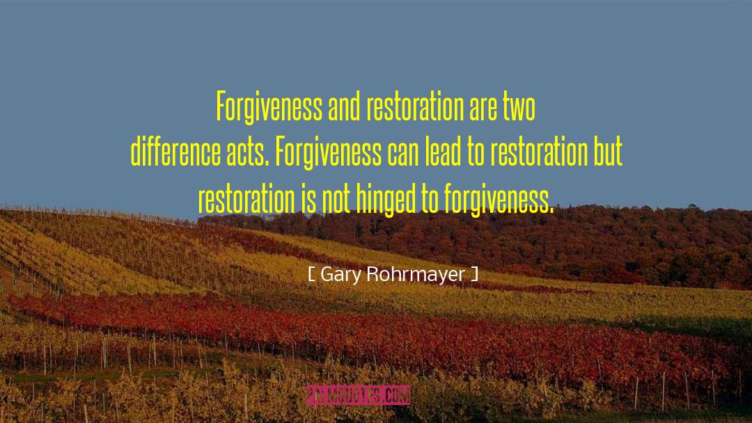 Forgiving Others quotes by Gary Rohrmayer