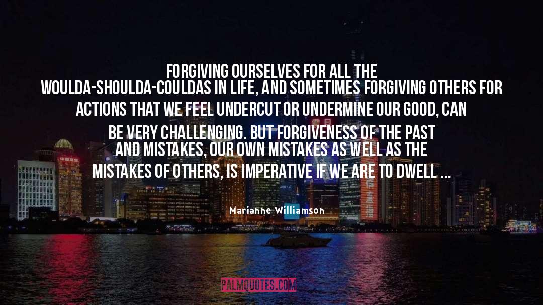 Forgiving Others quotes by Marianne Williamson