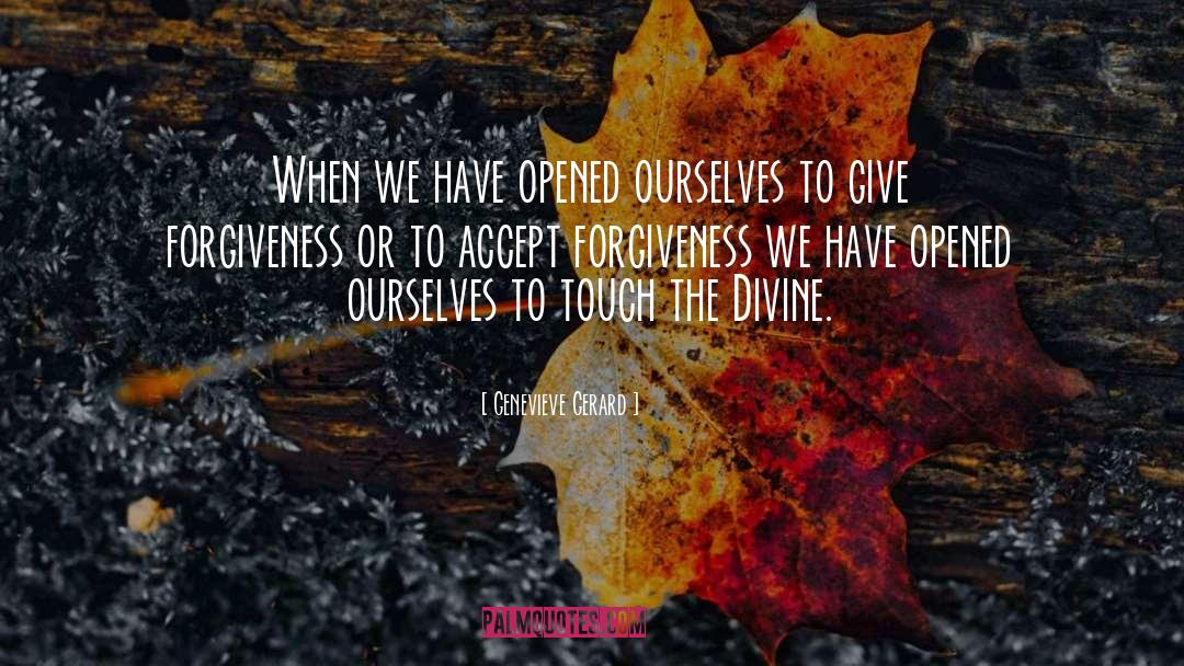 Forgiving Others quotes by Genevieve Gerard