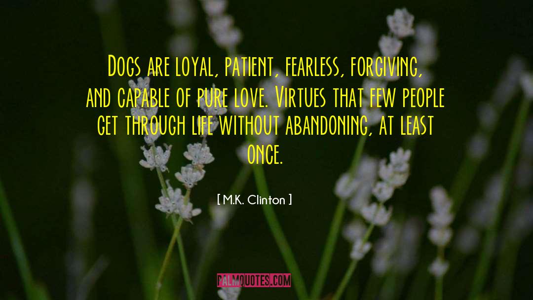 Forgiving Others quotes by M.K. Clinton