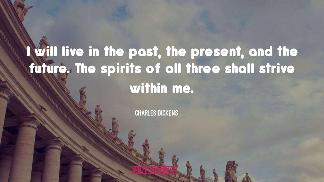 Forgiving The Past quotes by Charles Dickens