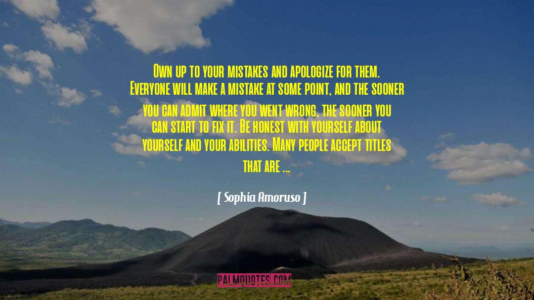 Forgiving Yourself For Your Mistakes quotes by Sophia Amoruso