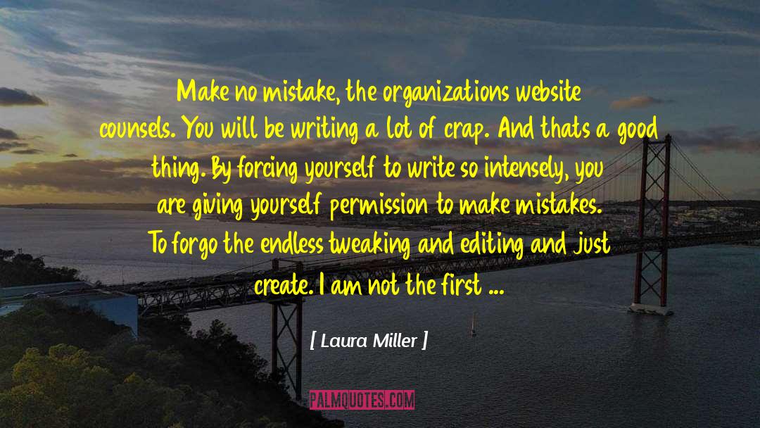 Forgo quotes by Laura Miller