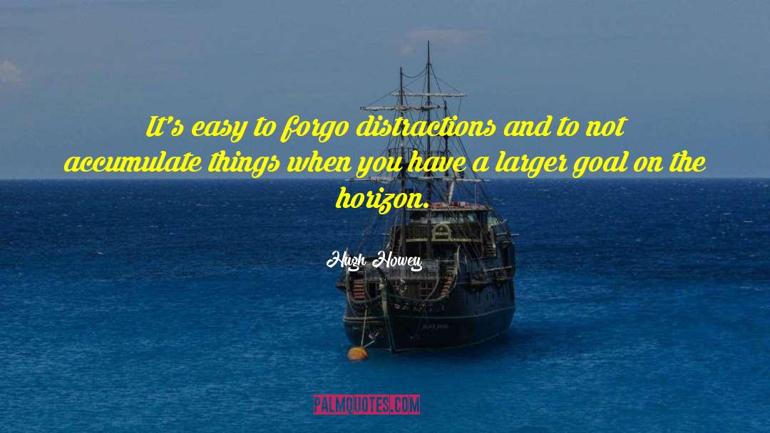 Forgo quotes by Hugh Howey