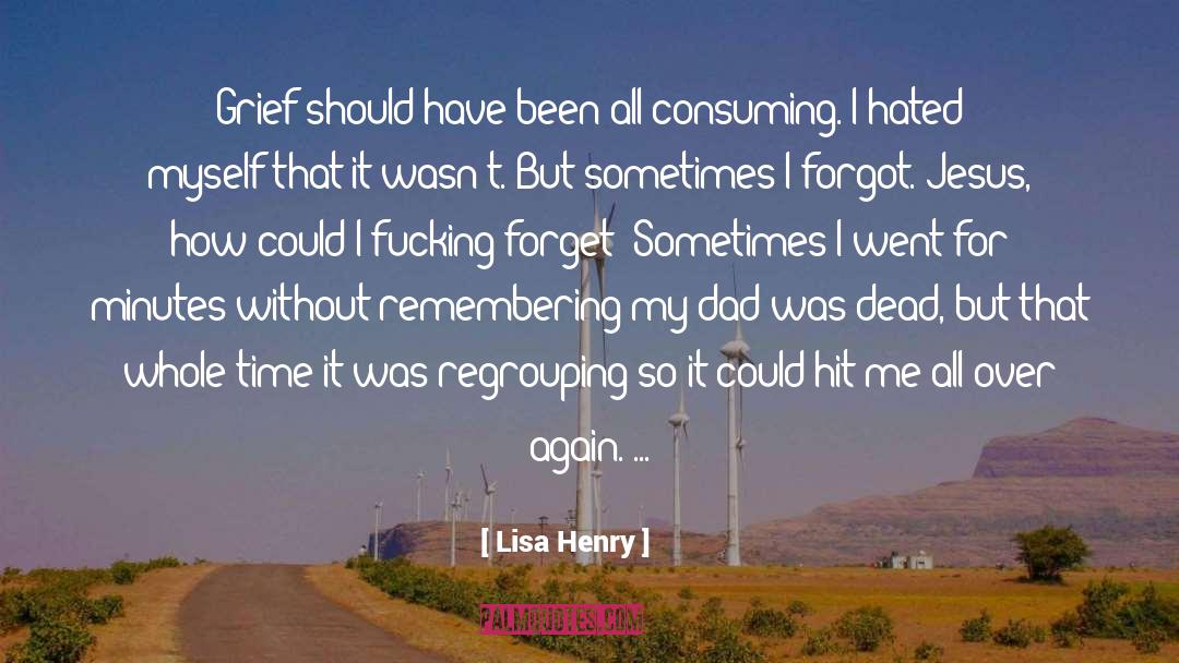 Forgot quotes by Lisa Henry
