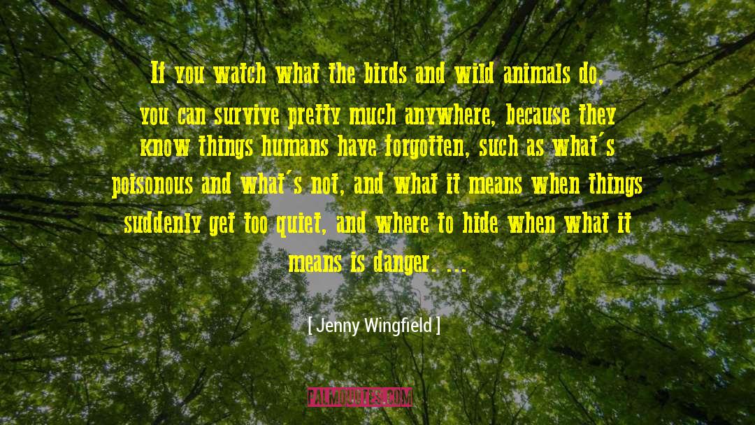 Forgotten Bones quotes by Jenny Wingfield