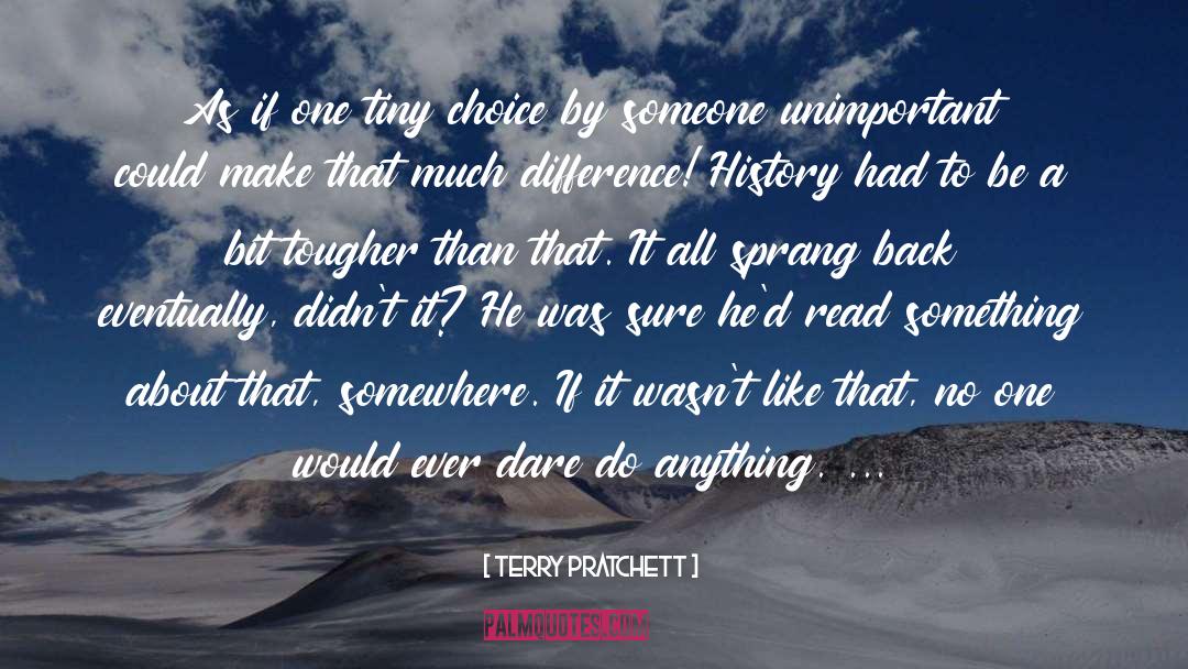 Forgotten By History quotes by Terry Pratchett