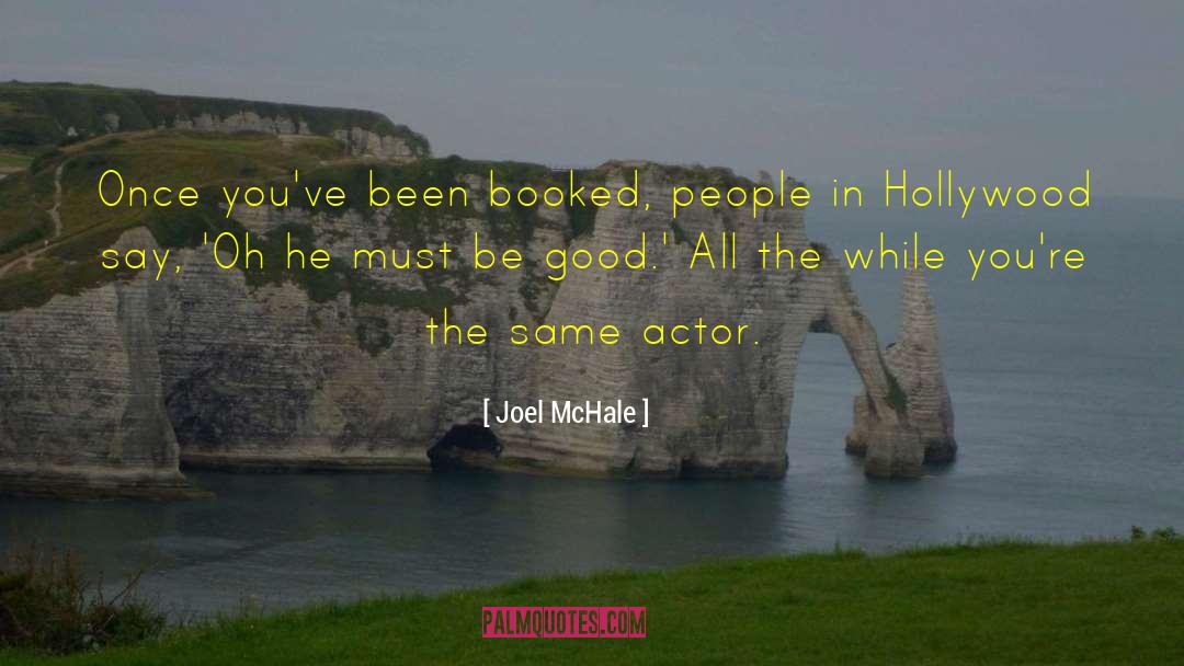 Forgotten Hollywood quotes by Joel McHale