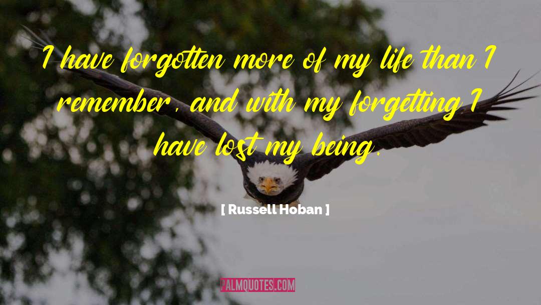 Forgotten Visions quotes by Russell Hoban