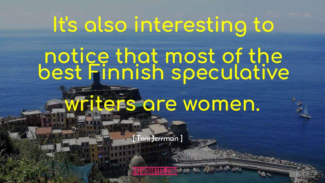 Forgotten Women Writers quotes by Toni Jerrman