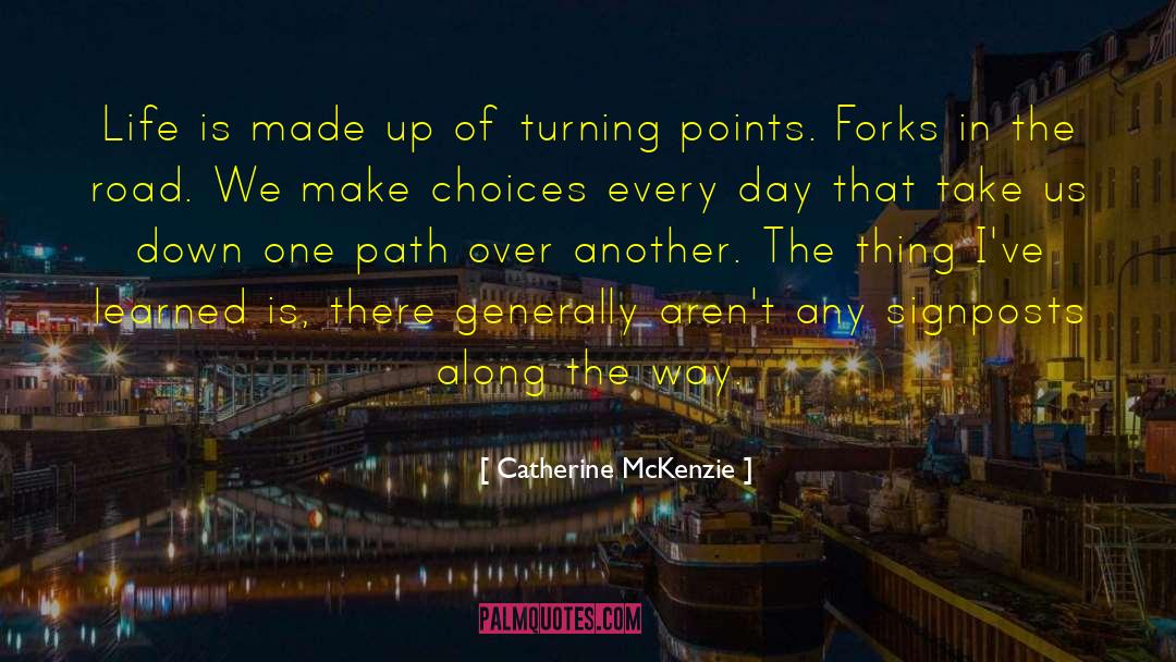 Forks quotes by Catherine McKenzie