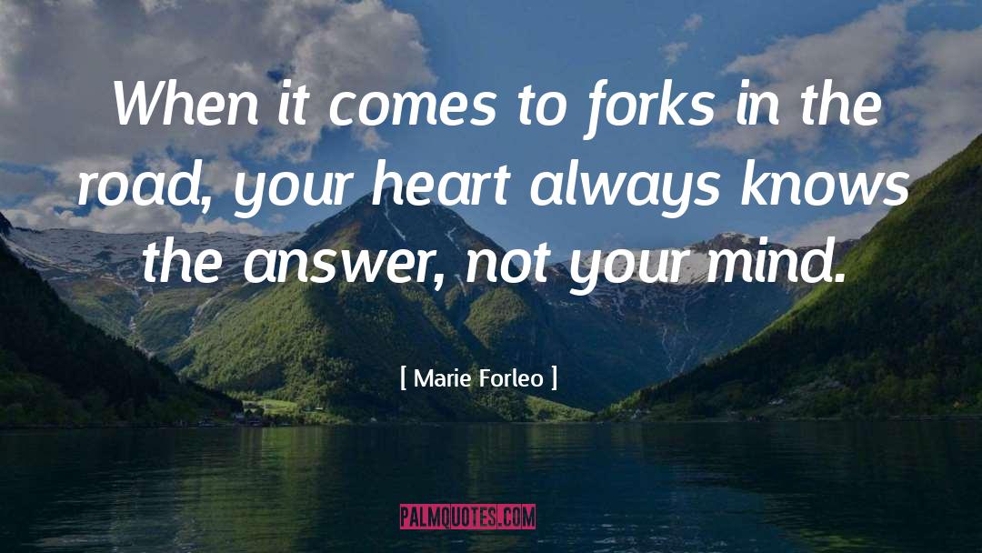 Forks quotes by Marie Forleo