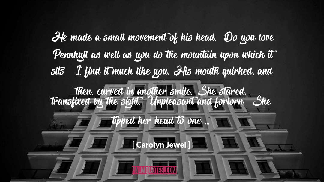 Forlorn quotes by Carolyn Jewel