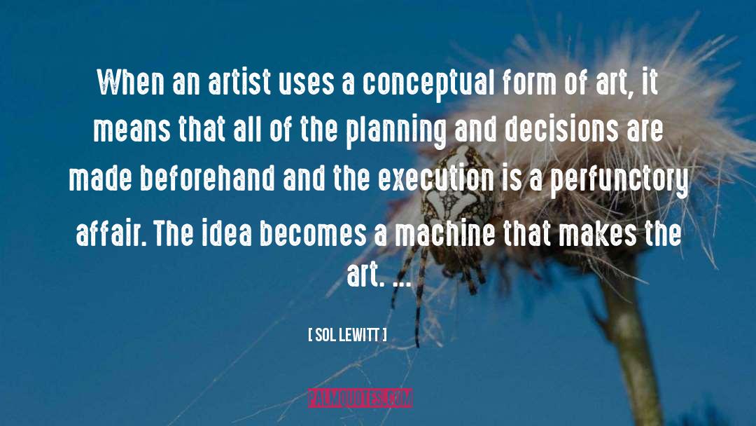Form Of Art quotes by Sol LeWitt