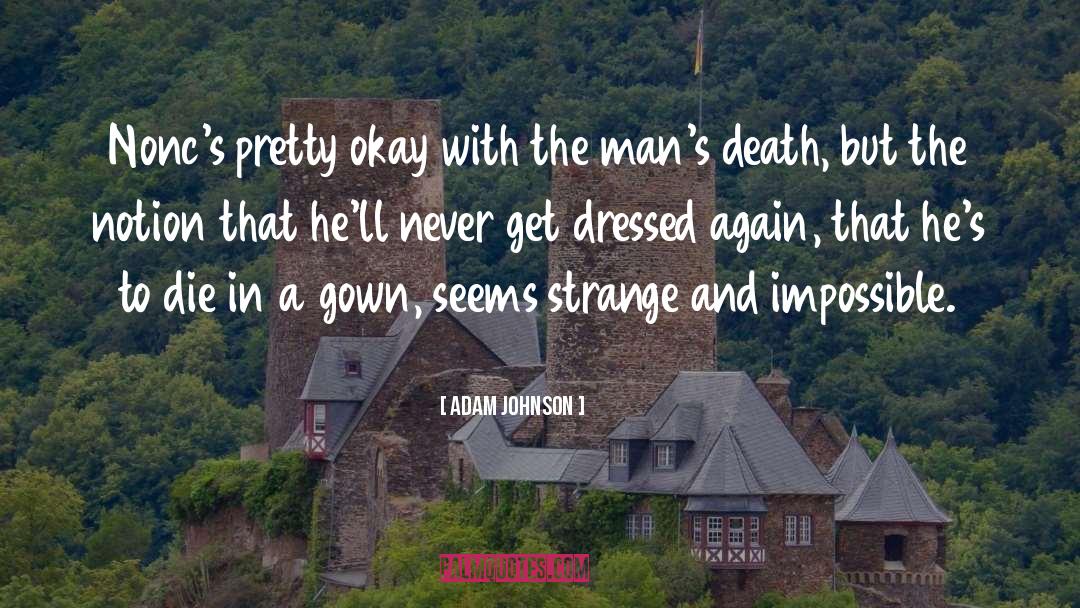 Formal Gown quotes by Adam Johnson