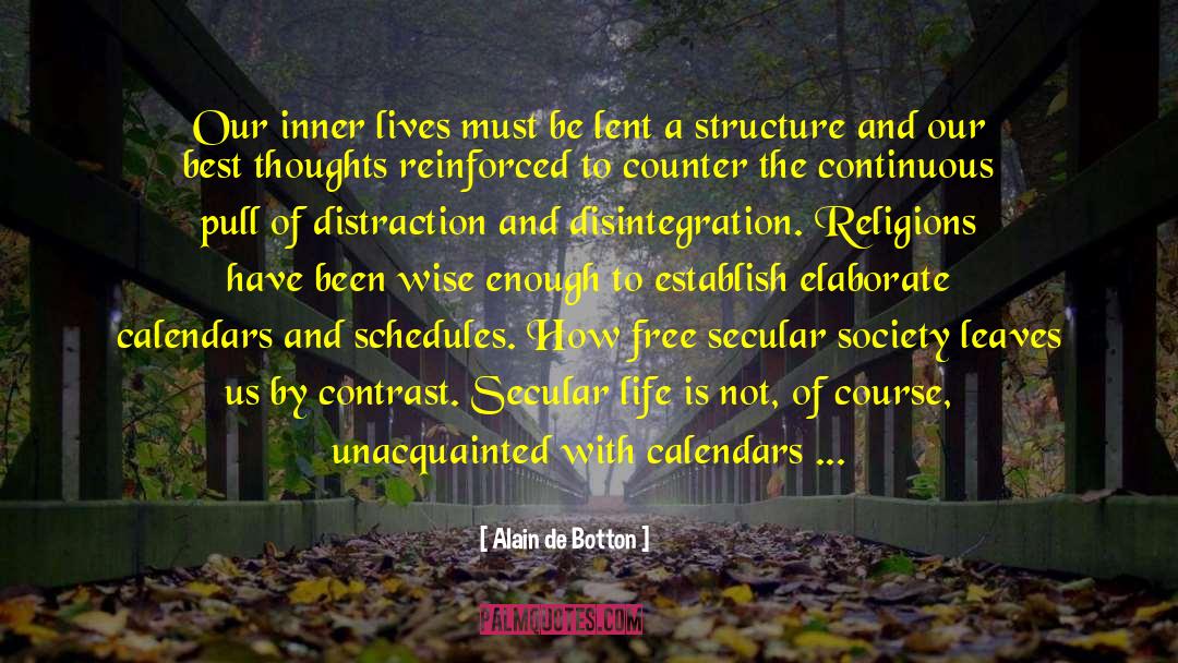 Formal Religions quotes by Alain De Botton