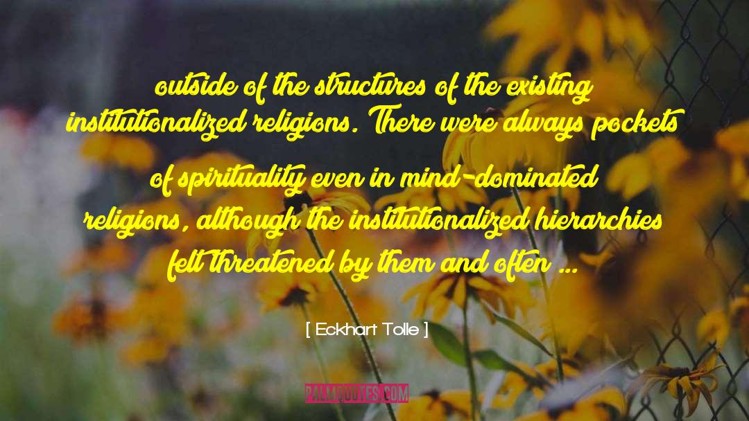 Formal Religions quotes by Eckhart Tolle