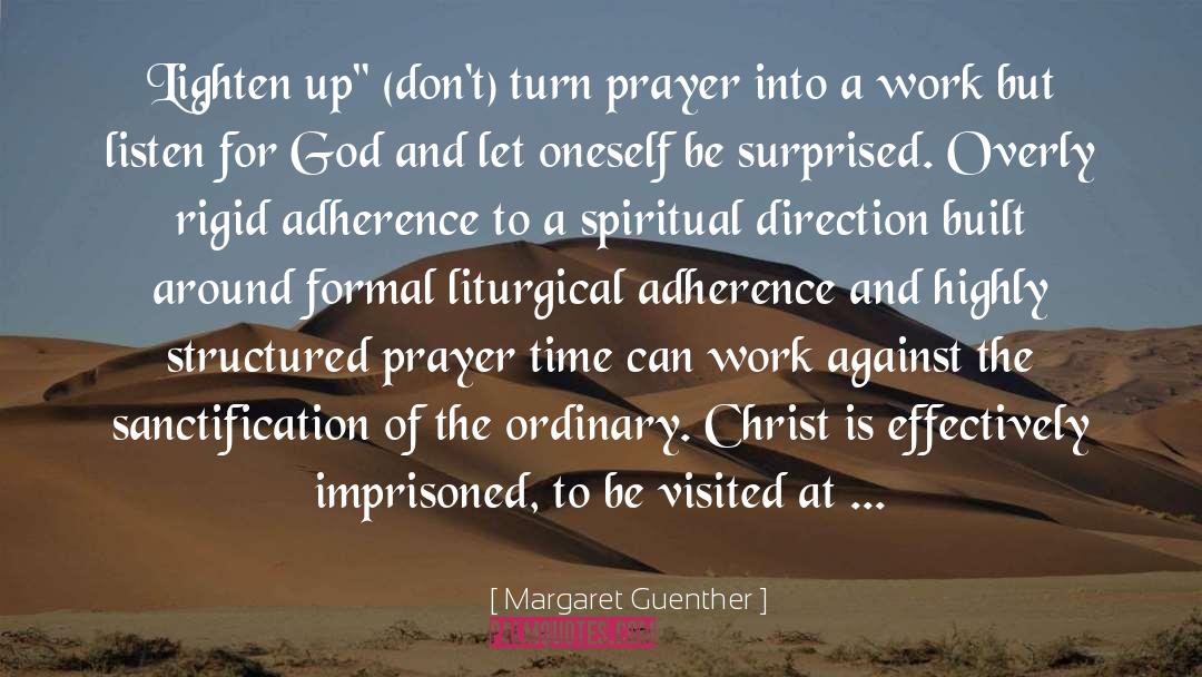 Formal Religions quotes by Margaret Guenther