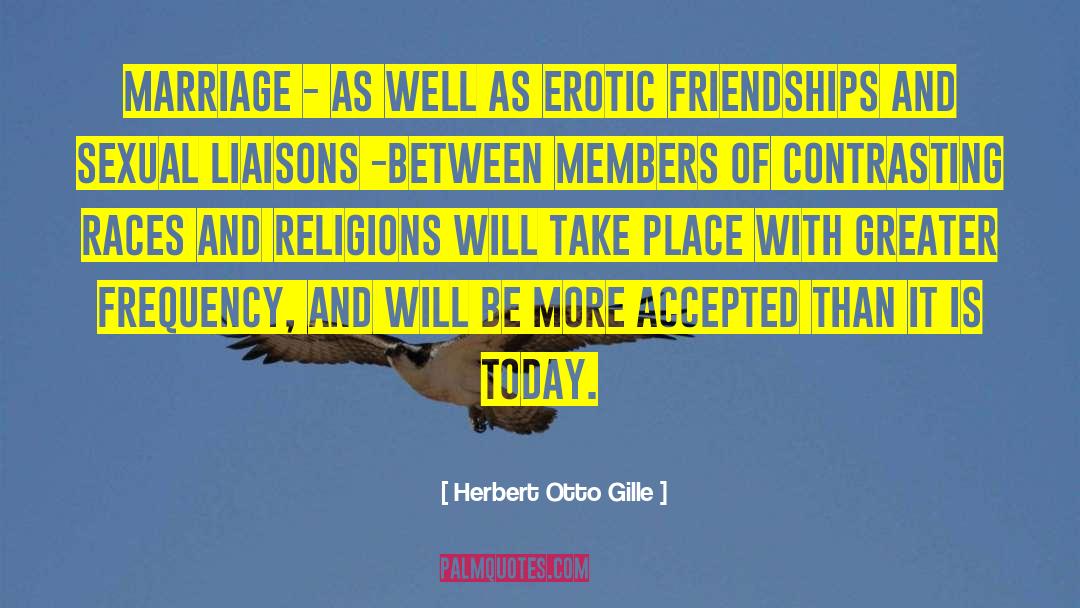 Formal Religions quotes by Herbert Otto Gille