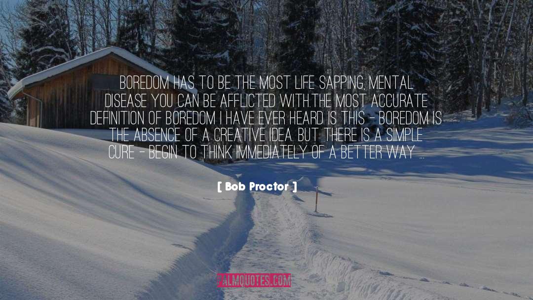 Formality quotes by Bob Proctor