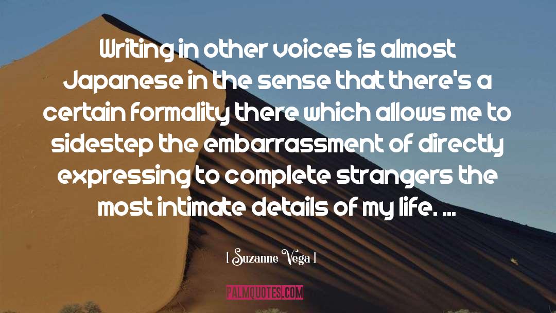 Formality quotes by Suzanne Vega