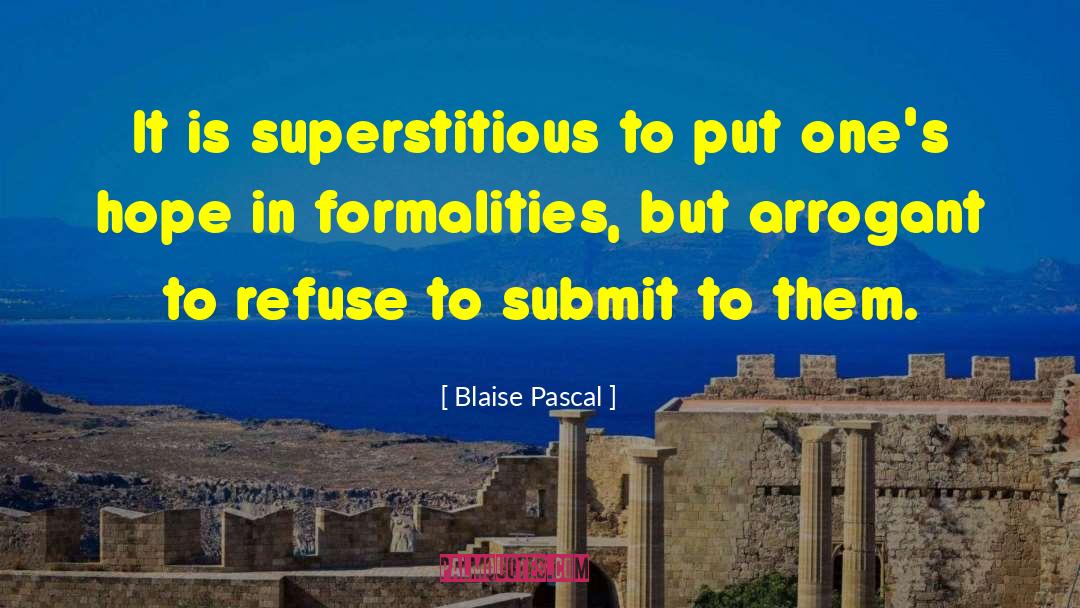 Formality quotes by Blaise Pascal